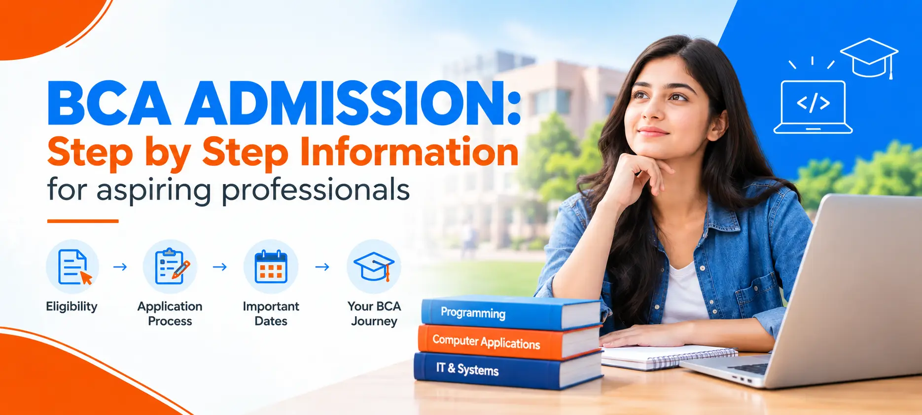 BCA Course Information: Full Form, Subjects, Duration, Fees & Career Options